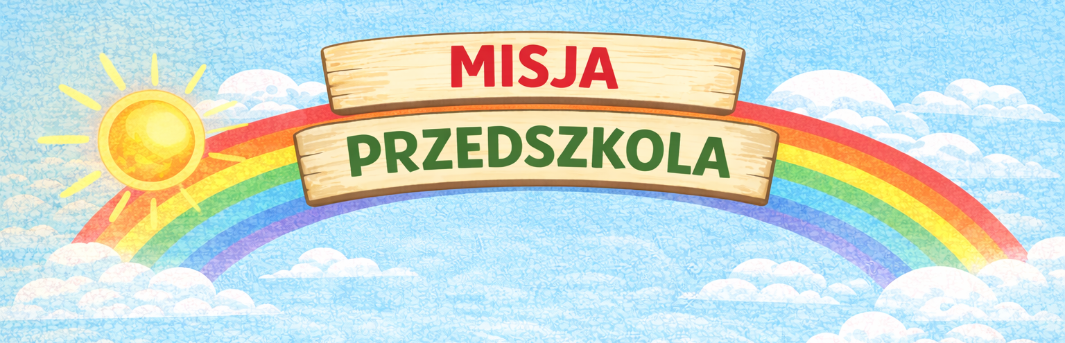 Misja przedszkola